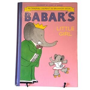 Vintage 2001 Babar's Little Girl Book by Laurent De Brunhoff, Hardcover
